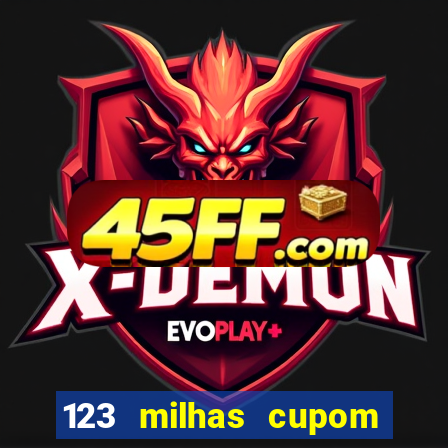 123 milhas cupom de desconto